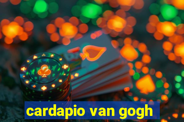 cardapio van gogh